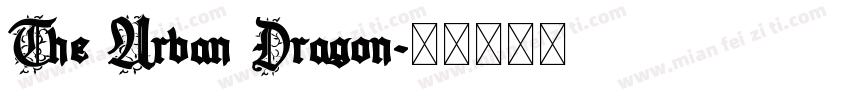 The Urban Dragon字体转换